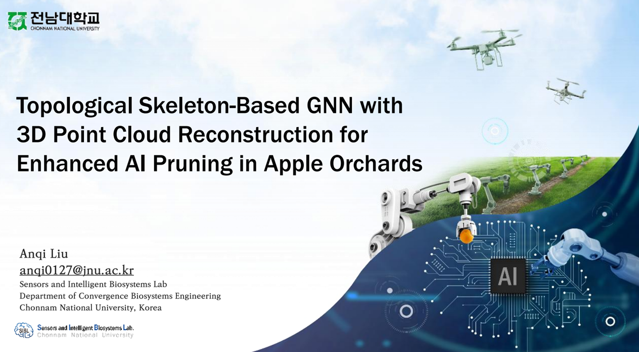 [세미나] Topological Skeleton-Based GNN with 3D Point Cloud Reconstruction for Enhanced AI Pruning in Apple Orchards 첨부 이미지